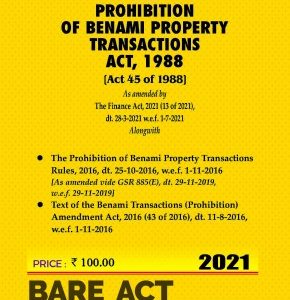 Prohibition of Benami Property Transactions Act, 1988 with Rules, 2016
