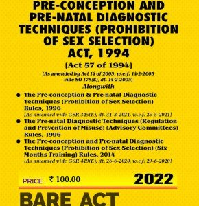 Pre-conception and Pre-Natal Diagnostic Techniques………Act, 1994 with Rules