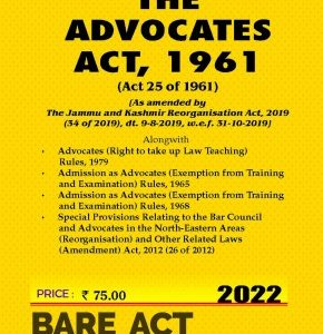 Advocates Act, 1961 alongwith allied Rules
