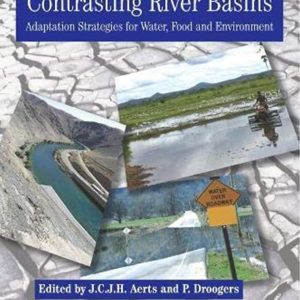 Climate Change In Contrasting River Basins;  Adaptation Strategies