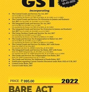 GST Acts and Rules, 2017 with Forms (as amended by Finance Act, 2021)