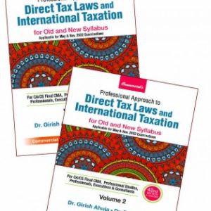 Professional Approach to Direct Tax Laws & International Taxation (Set of 2 Vols.)