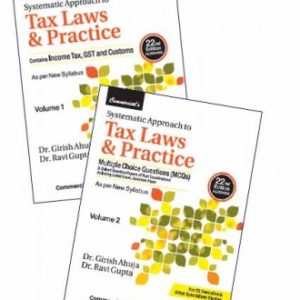 Systematic Approach to Tax Laws & Practice (with MCQs) (set of 2 Vol.s)